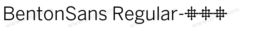 BentonSans Regular字体转换
